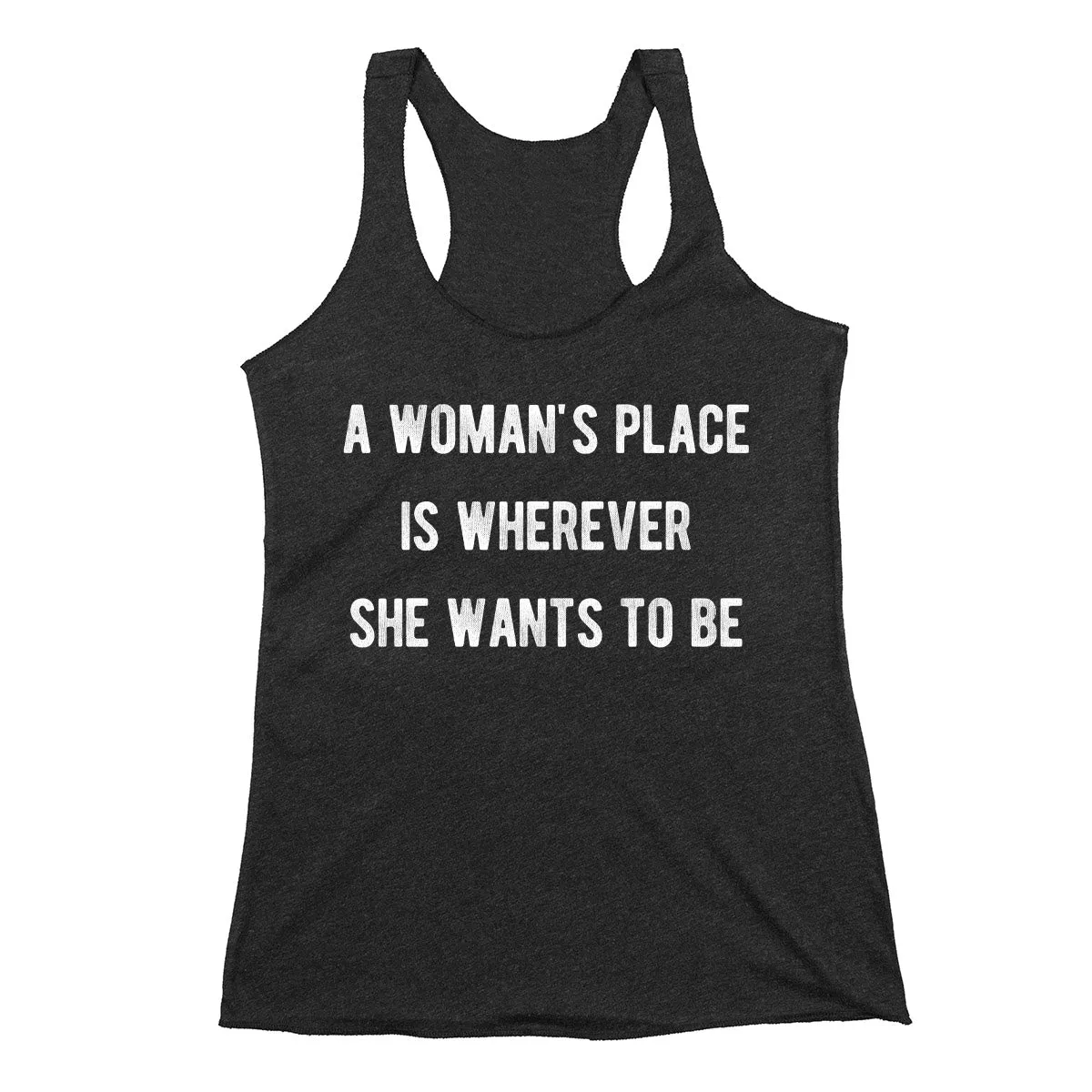 A Woman's Place Feminist Tank