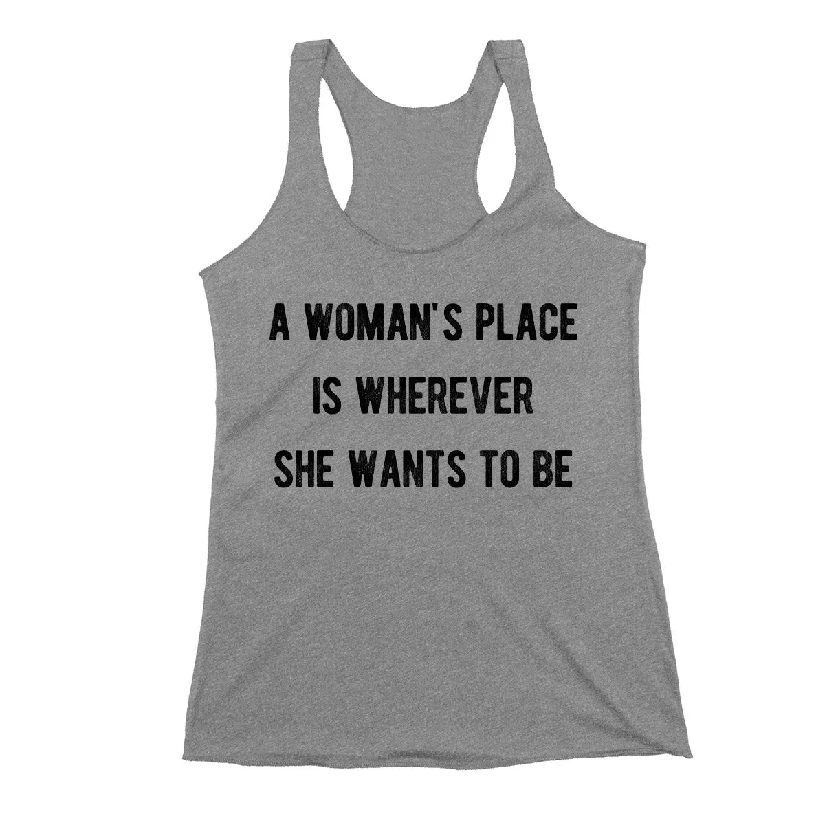 A Woman's Place Feminist Tank