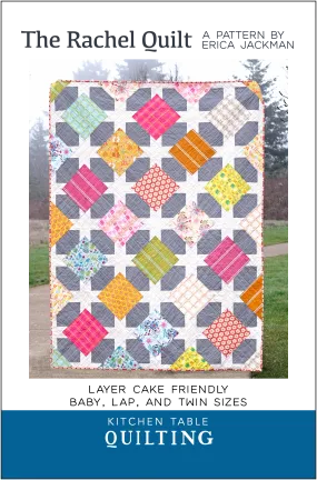 The Rachel Quilt PDF Pattern